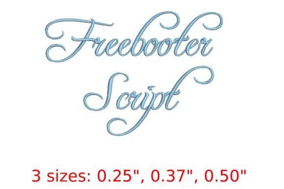 Freebooter Embroidery Font: Bold Script for Sales