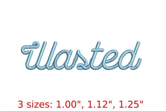 Wasted Font: Bold Embroidery for Real Projects